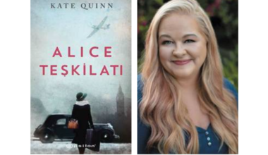 KATE QUINN İMZALI “ALICE TEŞKİLATI”, SAVAŞLARIN GÖLGESİNDE İKİ KADININ SÜRÜKLEYİCİ HİKÂYESİYLE SOLUKSUZ OKUNACAK BİR ROMAN!