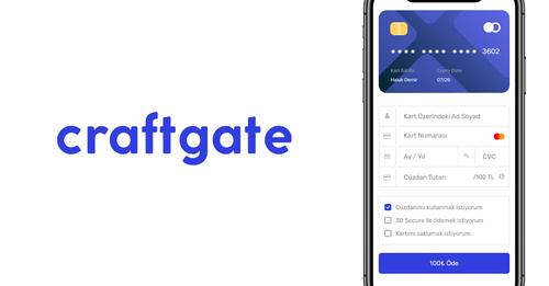 CRAFTGATE’DE HEDEF GLOBAL BİR ÖDEME MERKEZİ OLMAK