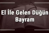 Zeki Baştürk yazdı; ELLE GELEN DÜĞÜN BAYRAM