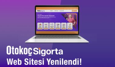 OTOKOÇ SİGORTA’NIN YENİLENEN WEB SİTESİNDE HIZLI VE KOLAY BİR ŞEKİLDE ONLİNE POLİÇE SATIN ALINABİLİYOR