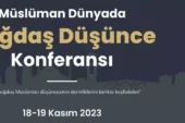 Müslüman Dünyada Çağdaş Düşünce Konferansı başlıyor