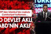 ‘O devlet aklı, ABD’nin aklı’