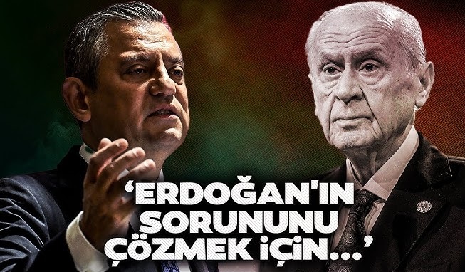 Özel’den Bahçeli’nin ‘Öcalan’ çağrısına ilk yanıt