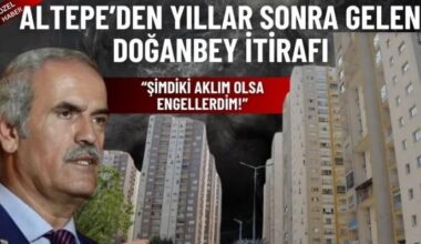 ” Yeter Artık Yine mi Doğanbey, Ne Doğanbey’miş Be…!!!”