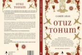 Gamze Aras’ın ilk romanı ‘’Otuz Tohum’’ A7 Kitap tarafından yayımlandı