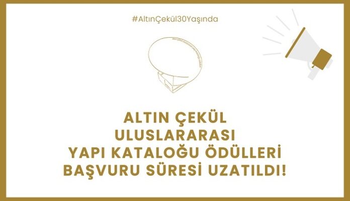 30. Altın Çekül Uluslararası Yapı Kataloğu Ödülleri Başvuru Süresi Uzatıldı!