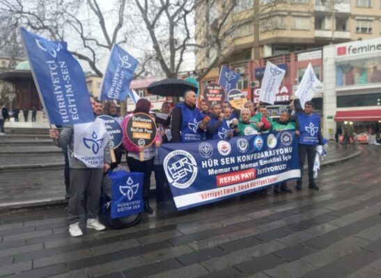 HÜR-SEN KONFEDARASYONU; “TÜİK ENFLASYONUNU TOPTAN REDDEDİYORUZ. REFAH PAYI İSTİYORUZ!”