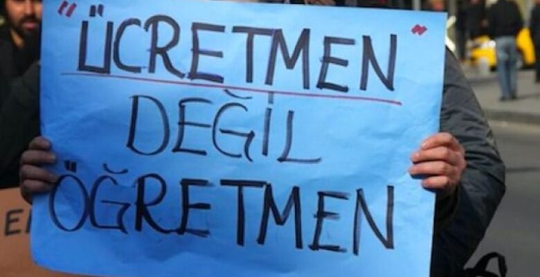 ÜCRETLİ ÖĞRETMENLER ASGARİ ÜCRETİN ALTINDA OLAN MAAŞLARINI BİLE GÜNÜNDE ALAMIYOR