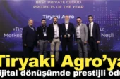 Tiryaki Agro’ya Dijital Dönüşümde Prestijli Ödül